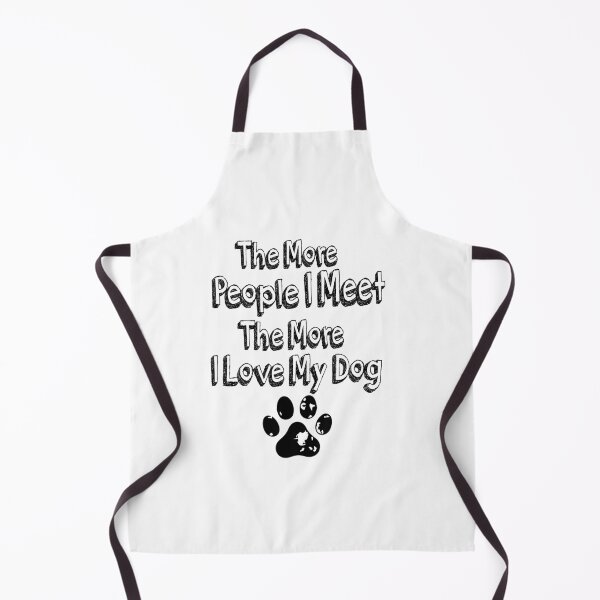 Item preview, The More People I Meet The More I Love My Dog designed and sold by saidaone.