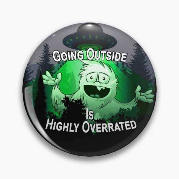 Item preview, Going Outside Is Highly Overrated  designed and sold by A-T-H.