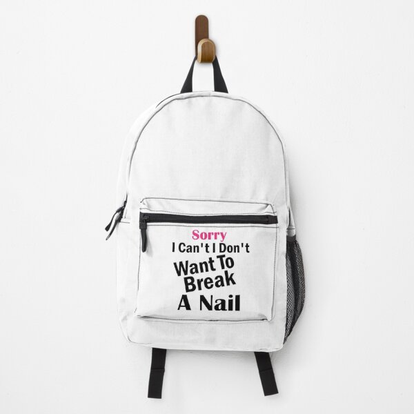 Item preview, Women's Sorry I Can't I Don't Want To Break A Nail, manicure sarcasm, nail polish designed and sold by adjamine.