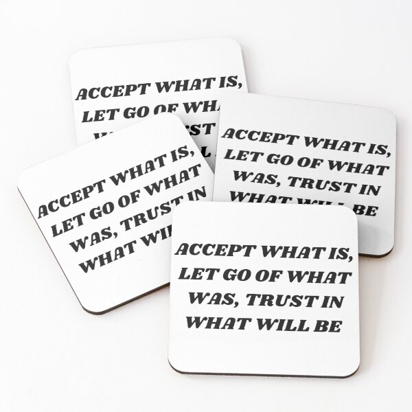 Item preview, Accept what is , let go of what was , trust in what will be designed and sold by Kuitoo.