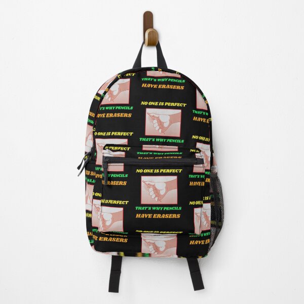 Item preview, NO ONE IS PERFECT THAT'S WHY PENCILS HAVE ERASERS T-SHIRT designed and sold by SuccessfulVibes.