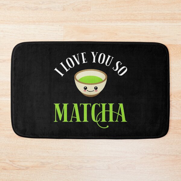 Item preview, I Love You So Matcha designed and sold by Cat Lady Designs.