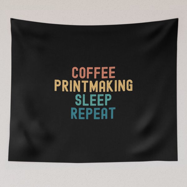 Item preview, Coffee Printmaking Sleep Repeat - Funny Printmaking & Coffee Gift designed and sold by kindxinn.