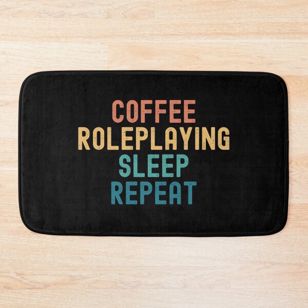Item preview, Coffee Roleplaying Sleep Repeat - Funny Roleplaying & Coffee Gift designed and sold by kindxinn.