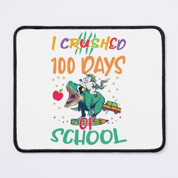 Item preview, I Crushed 100 Days Of School designed and sold by OzyManDiaS90.