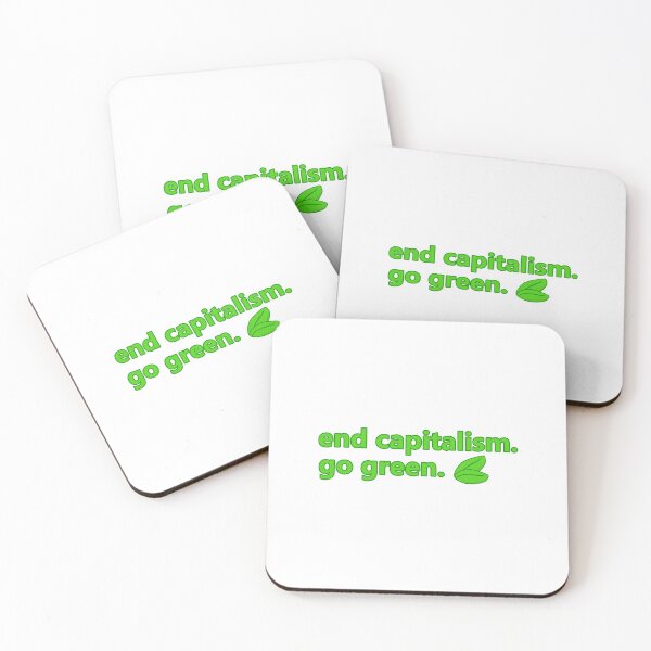 Item preview, End Capitalism, Go Green designed and sold by voltzandvoices.