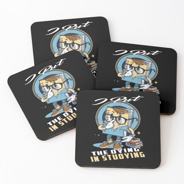 Item preview,  I Put The Dying In Studying designed and sold by MqHStore.