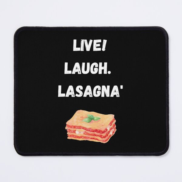 Item preview, live laugh lasagna Classic designed and sold by LUX2Boutique ★★★★★.