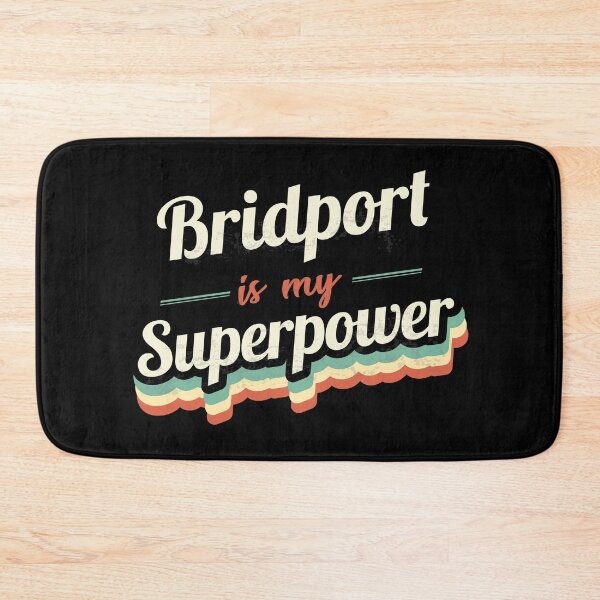 Item preview, Bridport Is My Superpower designed and sold by Custom365.