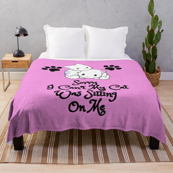 Item preview, Sorry I Can't My Cat Was Sitting On Me designed and sold by MirartShop.