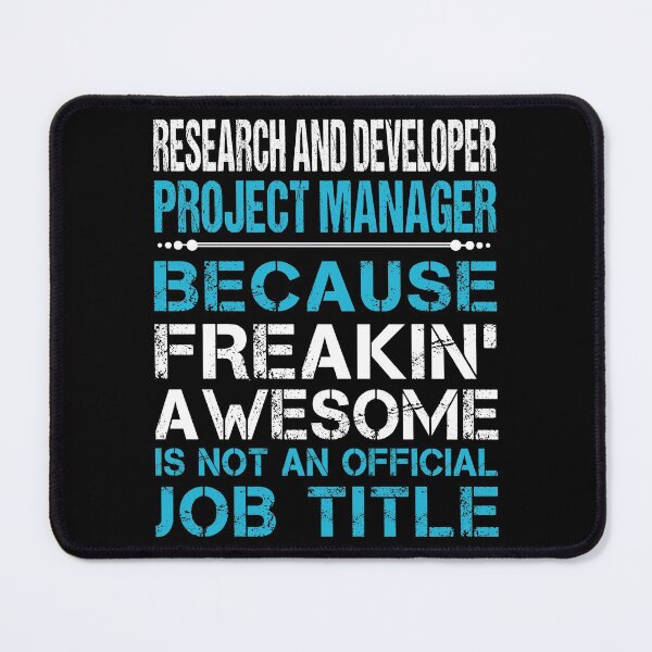 Item preview, Research And Developer Project Manager T Shirt - Freaking Awesome Job Gift Item Tee designed and sold by oetate4774.