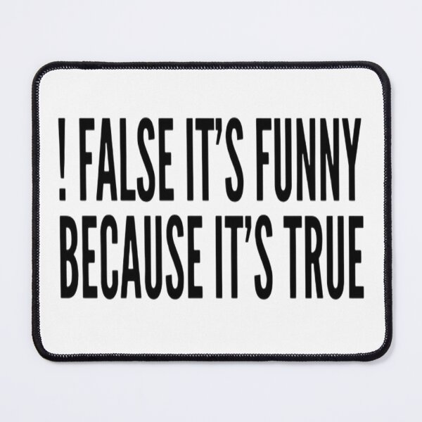 Item preview, i false it funny because it's true programming joke  designed and sold by Zoo-Moo.