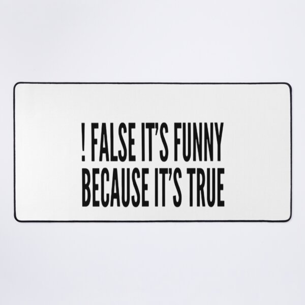 Item preview, i false it funny because it's true programming joke  designed and sold by Zoo-Moo.