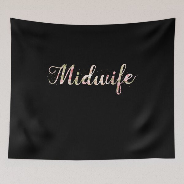 Item preview, Floral Midwife Certified Midwife Doula Birth Worker Midwife designed and sold by Dream-bubble.