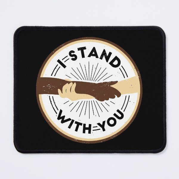 Item preview, end racism i stand with you  designed and sold by Gossip Rag.