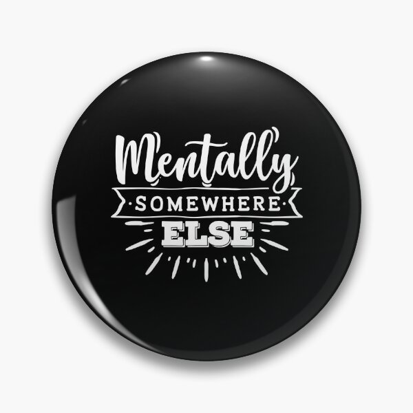 Item preview, Mentally somewhere else designed and sold by pnkpopcorn.