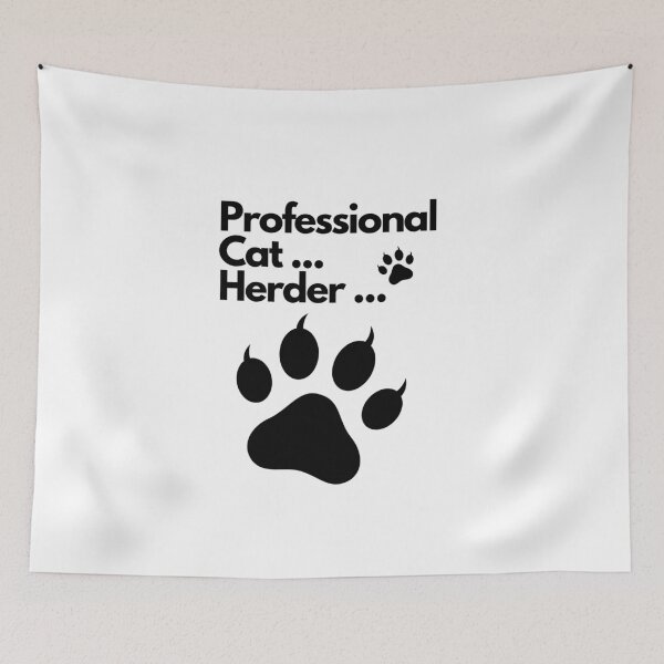 Item preview, Professional Cat Herder  designed and sold by LUX2Boutique ★★★★★.