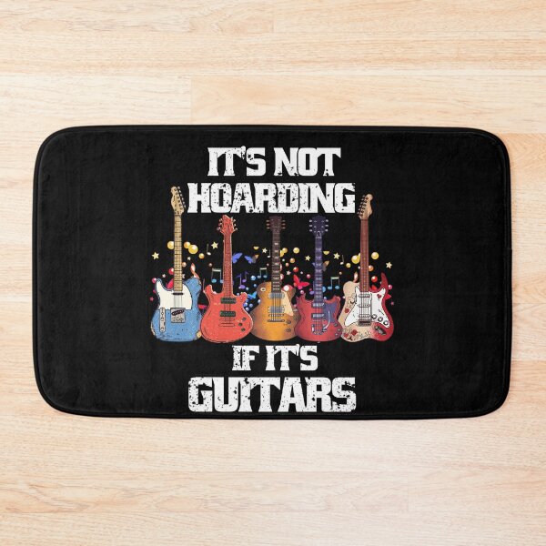 Item preview, It's Not Hoarding If Its Guitars Music Guitars Lovers designed and sold by Eddie SH.