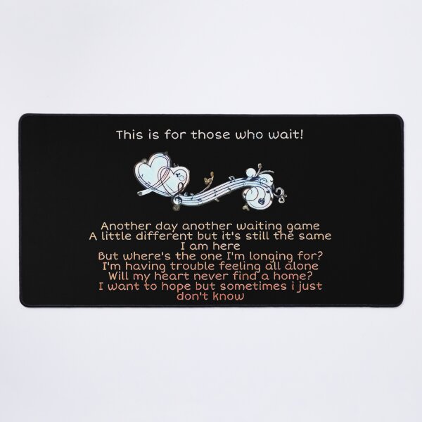 Item preview, This is for Those Who Wait Lyrics Song designed and sold by Supernova98.