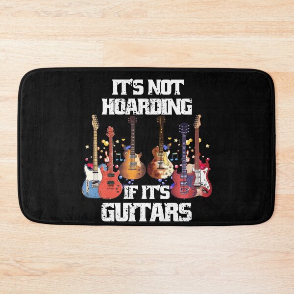 Item preview, It's Not Hoarding If Its Guitars Music Guitars Lovers designed and sold by Eddie SH.