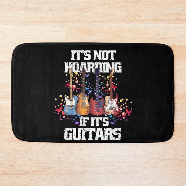Item preview, It's Not Hoarding If Its Guitars Music Guitars Lovers designed and sold by Eddie SH.