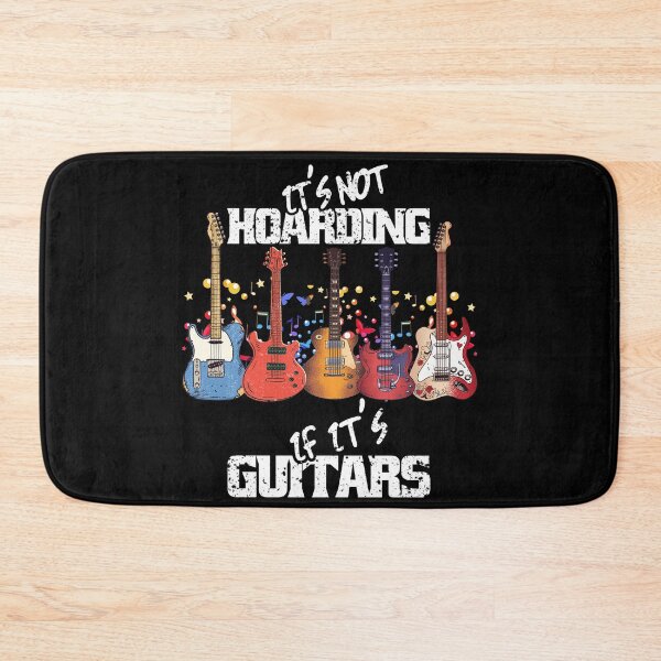 Item preview, It's Not Hoarding If Its Guitars Music Guitars Lovers designed and sold by Eddie SH.