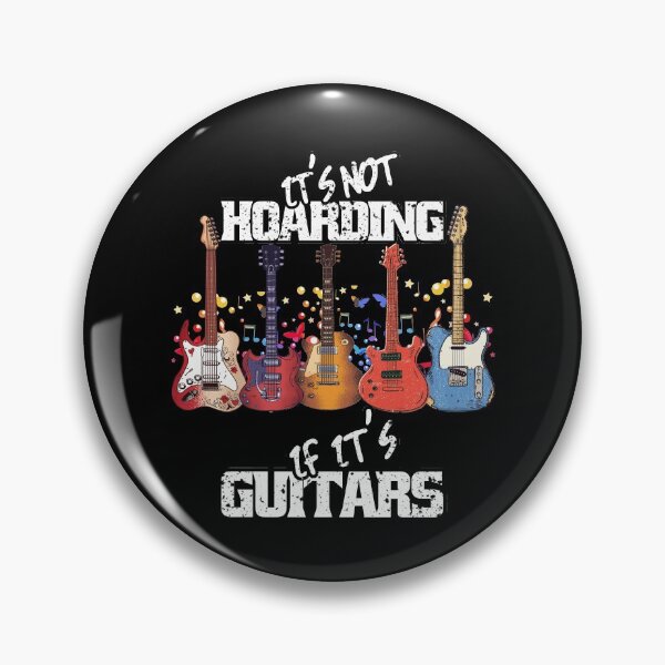 Item preview, It's Not Hoarding If Its Guitars Music Guitars Lovers designed and sold by Eddie SH.