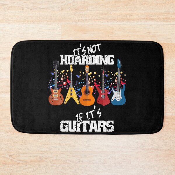 Item preview, It's Not Hoarding If Its Guitars Music Guitars Lovers designed and sold by Eddie SH.