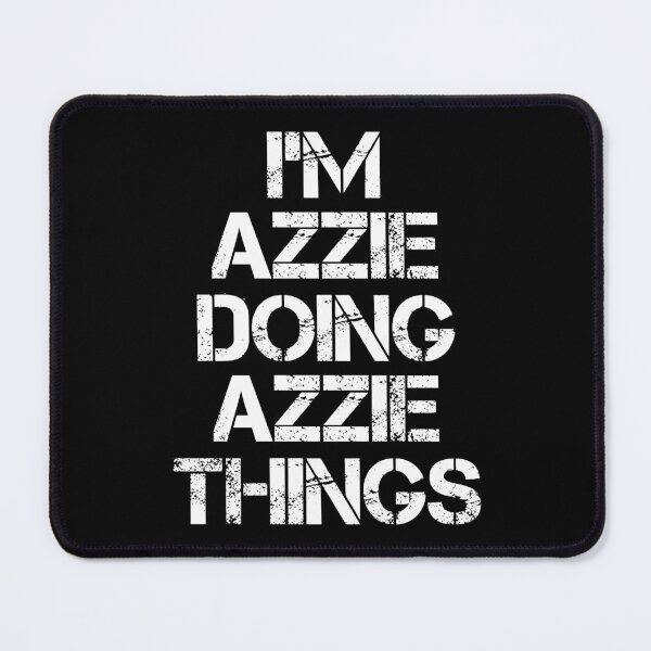 Item preview, Azzie Name T Shirt - I'm Azzie Doing Azzie Things Name Gift Item Tee designed and sold by chezeva.