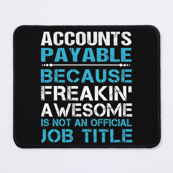 Item preview, Accounts Payable T Shirt - Freaking Awesome Job Gift Item Tee designed and sold by oetate4774.