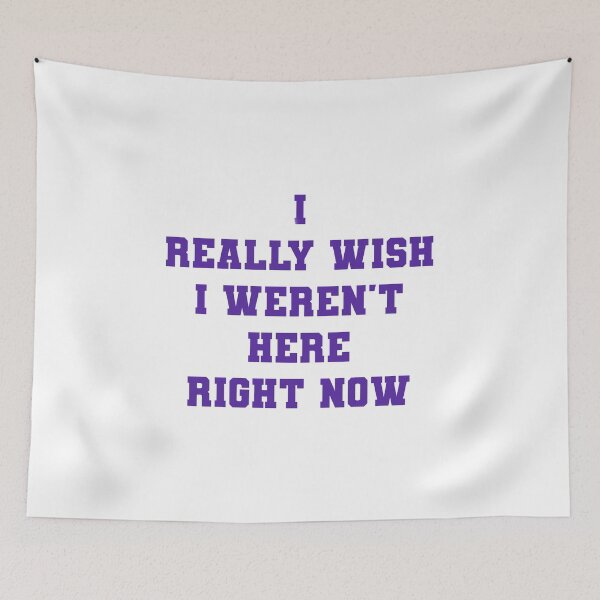 Item preview, I Really Wish I Weren't Here Right Now! designed and sold by AyateeArt.