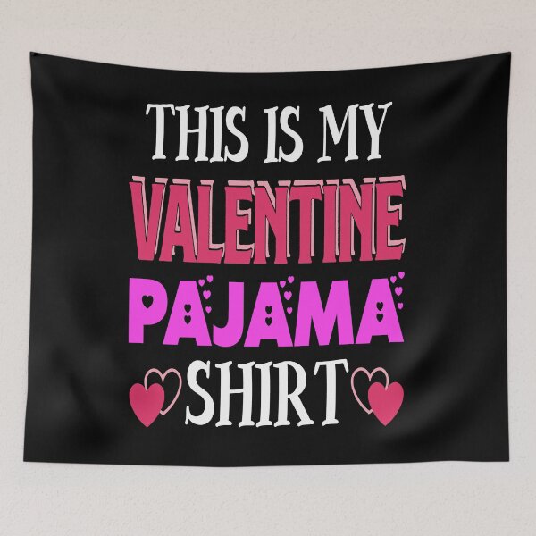 Item preview, This Is My Valentine Pajama Funny Valentine Gift designed and sold by mohalaz.
