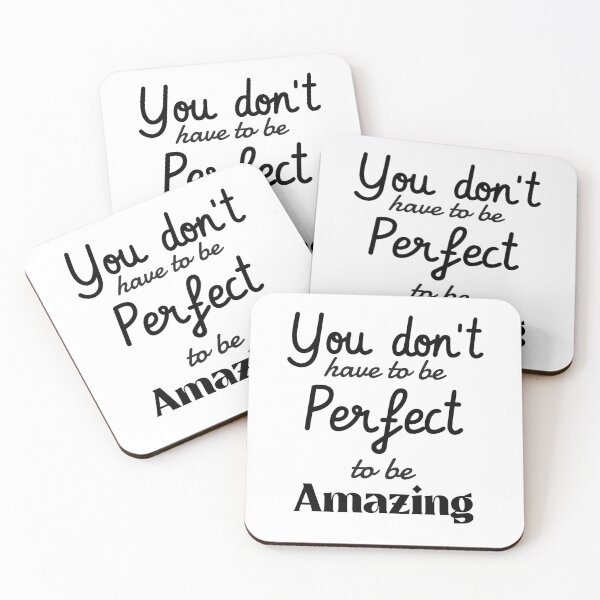 Item preview, You don't have to be perfect to be amazing designed and sold by ThinkAndReflect.