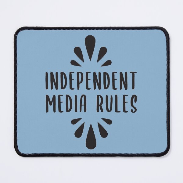 Item preview, Independent Media Rules designed and sold by BlueZenStudio.
