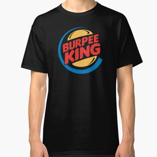 Burpee King Fitness Classic T-Shirt
