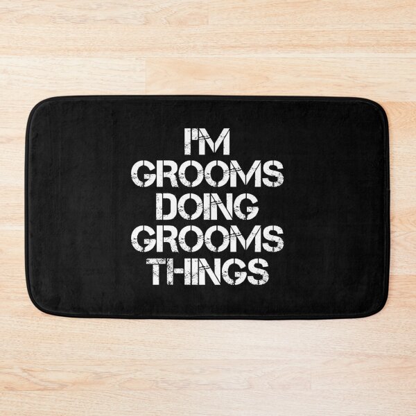 Item preview, Grooms Name T Shirt - I'm Grooms Doing Grooms Things Name Gift Item Tee designed and sold by chezeva.