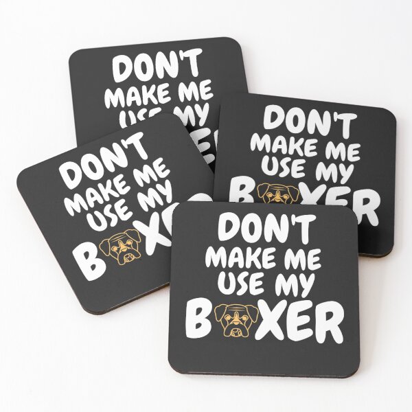 Item preview, dont make me use my boxer Boxer Dad Sayings designed and sold by salahnewdesign.
