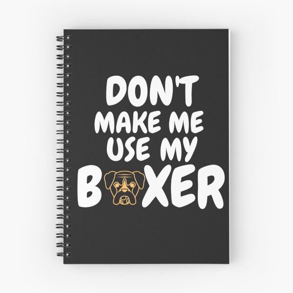 Item preview, dont make me use my boxer Boxer Dad Sayings designed and sold by salahnewdesign.