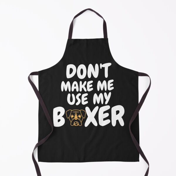 Item preview, dont make me use my boxer Boxer Dad Sayings designed and sold by salahnewdesign.