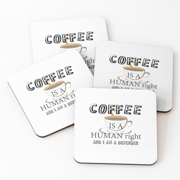 Item preview, Coffee Is A Human Right , Coffee Is A Human Right And I am A Defender t shirt ,coffee lovers t shirt ,  designed and sold by LilaDiams.