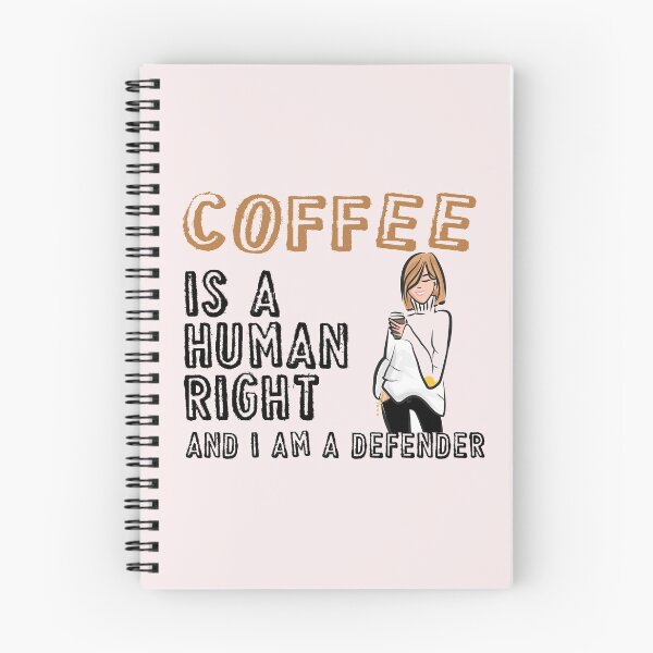 Item preview,  Coffee Is A Human Right , Coffee Is A Human Right And I am A Defender t shirt ,coffee lovers t shirt ,  designed and sold by LilaDiams.