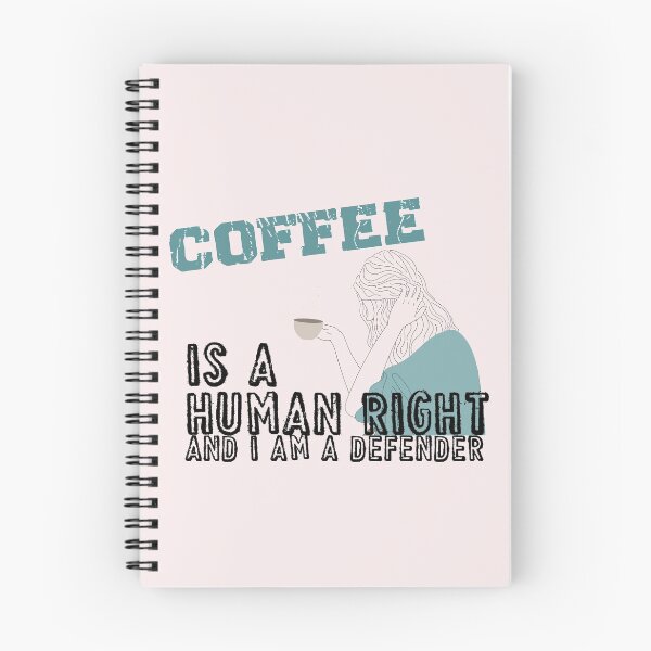 Item preview,  Coffee Is A Human Right , Coffee Is A Human Right And I am A Defender t shirt ,coffee lovers t shirt ,  designed and sold by LilaDiams.