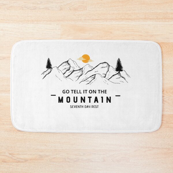 Item preview, 7th Day Rest, GO TELL IT ON THE MOUNTAIN. designed and sold by 7thDayRest74.