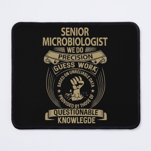 Item preview, Senior Microbiologist T Shirt - We Do Precision Job Gift Item Tee designed and sold by natalinedk.