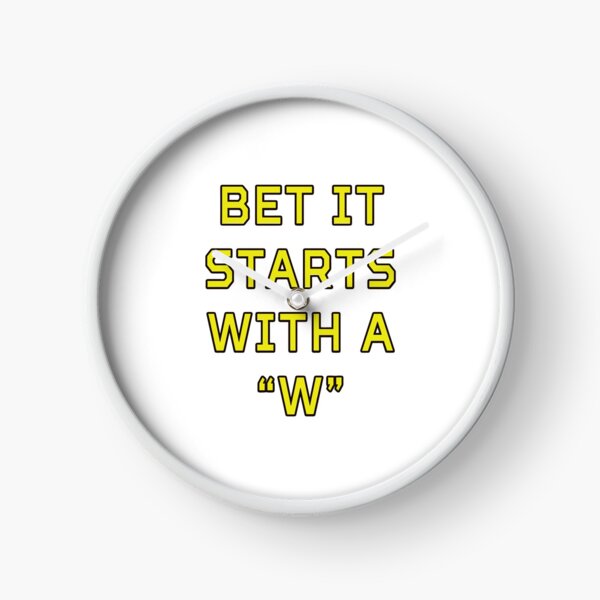 Item preview, Bet it starts with a  W designed and sold by Udin043.