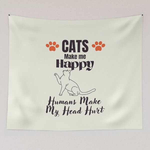 Item preview, CATS make me happy humans make my head hurt designed and sold by Innovational.