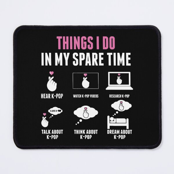 Item preview, Things I Do in my Spare Time Kpop Merch K-pop Merchandise designed and sold by ecomdesign.