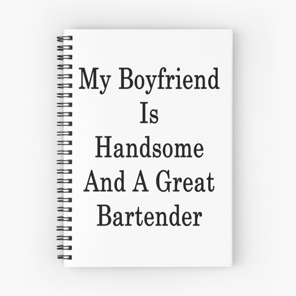 Item preview, My Boyfriend Is Handsome And A Great Bartender  designed and sold by supernova23.