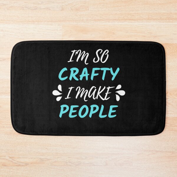 Item preview,  I'm so crafty I make people designed and sold by PacePoint.