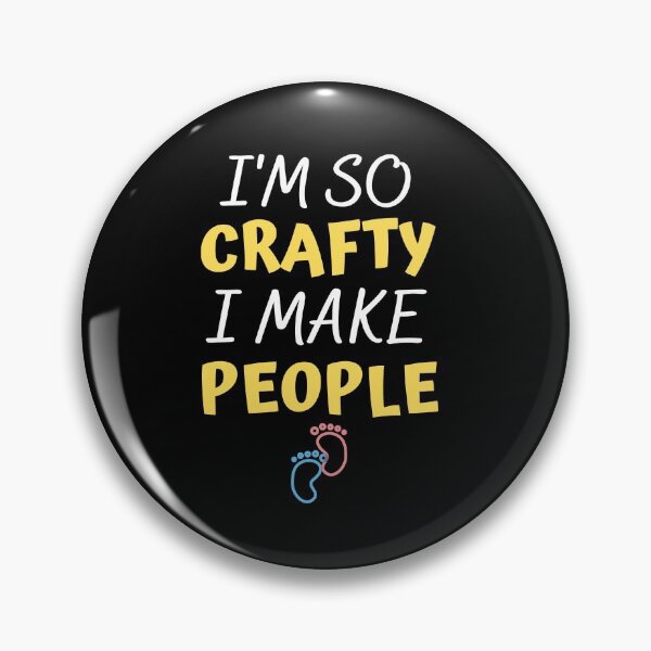 Item preview,  I'm so crafty I make people designed and sold by PacePoint.
